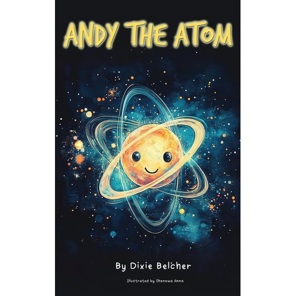 Andy the Atom, (Hardcover)