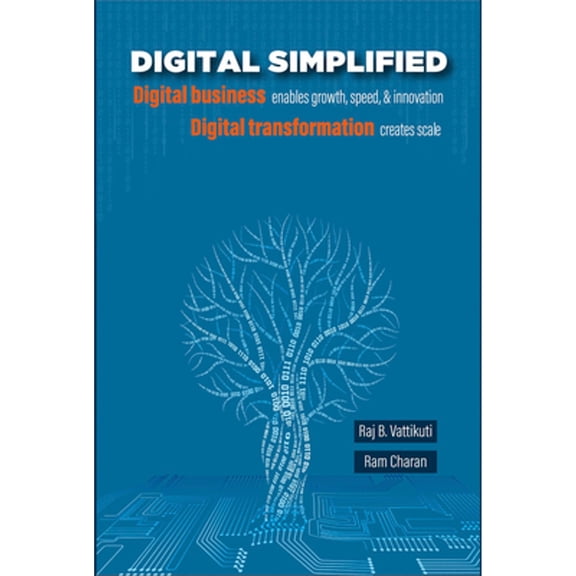 Pre-Owned Digital Simplified : Digital business enables growth, speed, & innovationDigital transformation creates scale (Edition 1) (Hardcover)