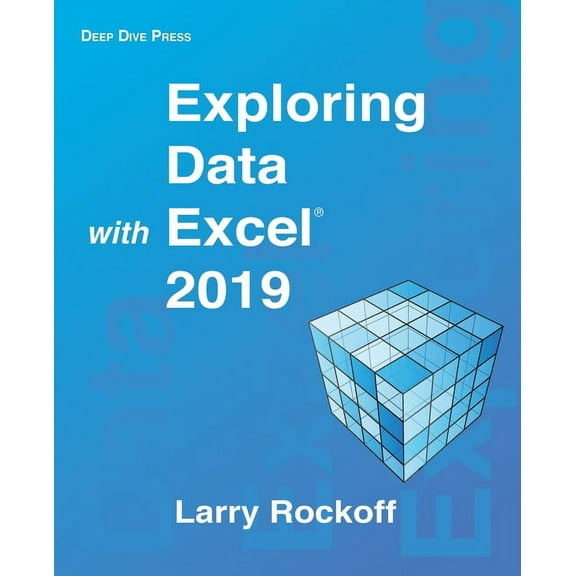 Exploring Data with Excel 2019, (Paperback)