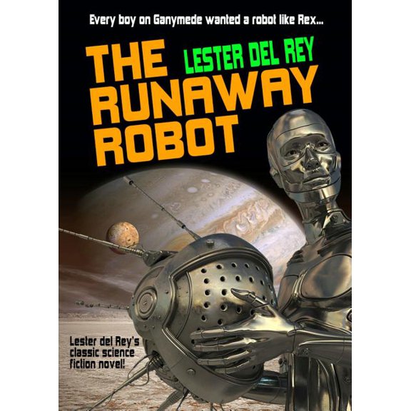 The Runaway Robot (Paperback)