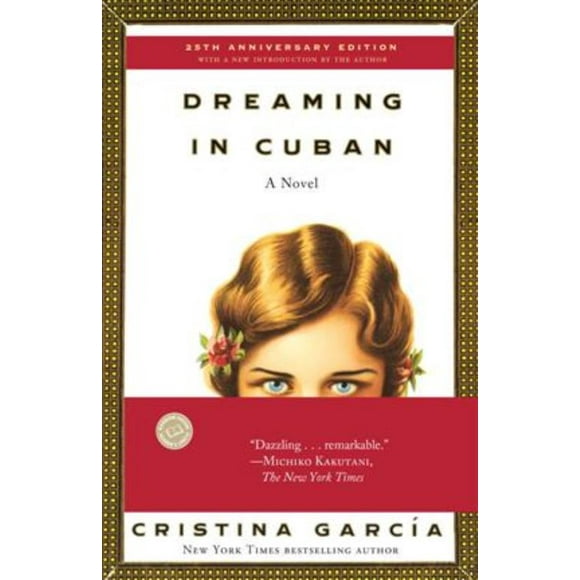 Dreaming In Cuban, Cristina Garcia Paperback