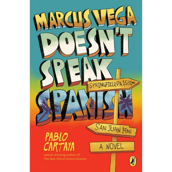 Pre-Owned Marcus Vega Doesn't Speak Spanish (Paperback) 1101997281 9781101997284