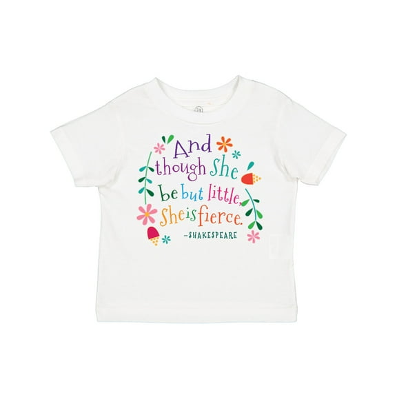 Inktastic She is Fierce Funny Shakespeare Quote Girls Toddler T-Shirt