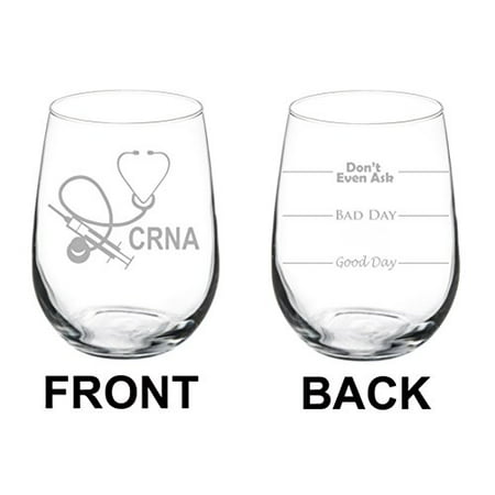 Wine Glass Goblet Two Sided CRNA Nurse Anesthetist Anesthesiology (17 oz Stemless)