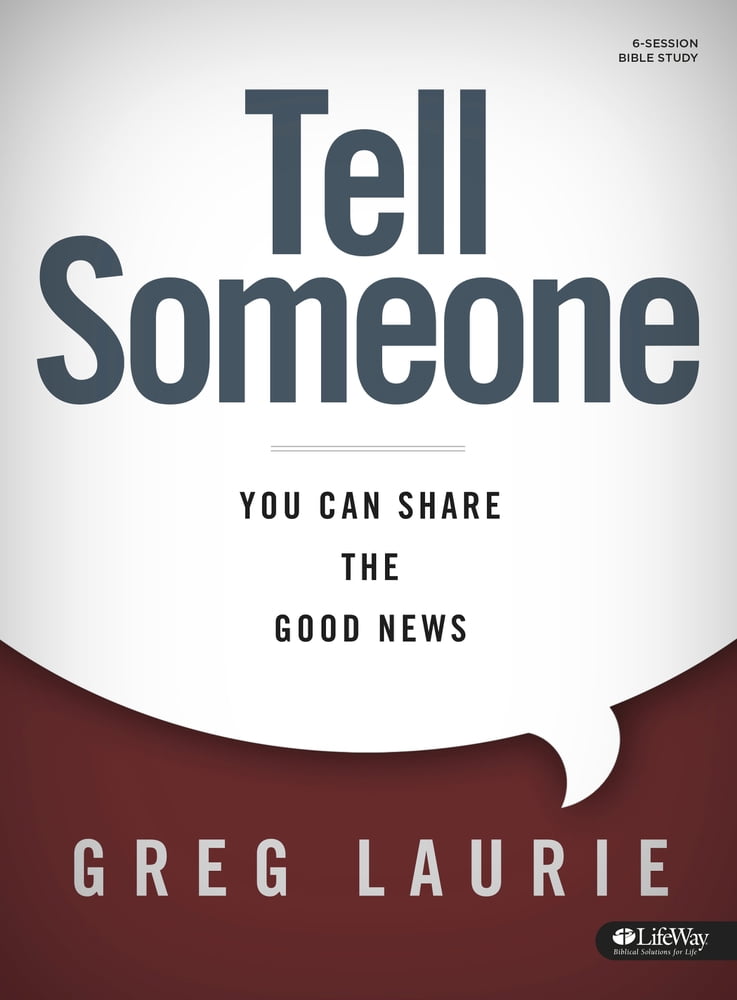Pre-Owned Tell Someone Bible Study Book: You Can Share the Good News (Paperback) 1430051833 9781430051831