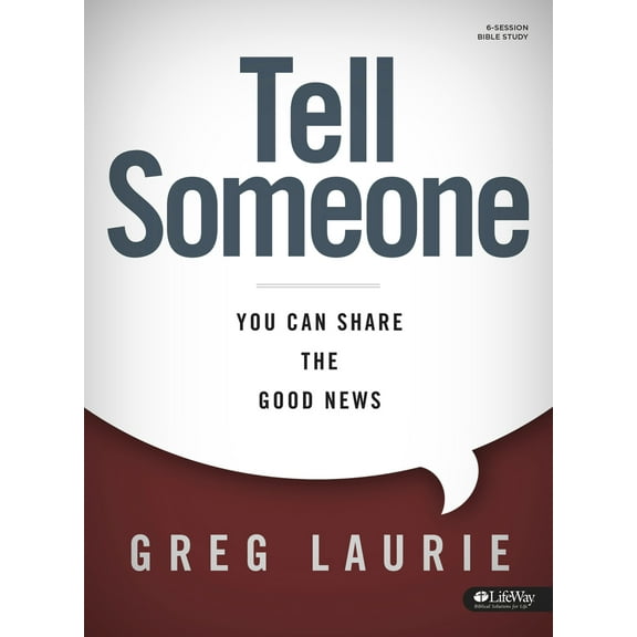 Pre-Owned Tell Someone Bible Study Book: You Can Share the Good News (Paperback) 1430051833 9781430051831