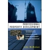Professional Property Development, Used [Hardcover]