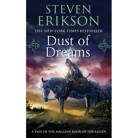 Dust of Dreams : Book Nine of The Malazan Book of the