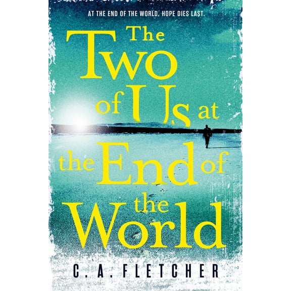 The Two of Us at the End of the World, (Paperback)