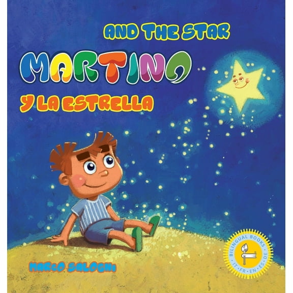Bilingual Books Martino and the Star: Martino y la Estrella, (Hardcover)