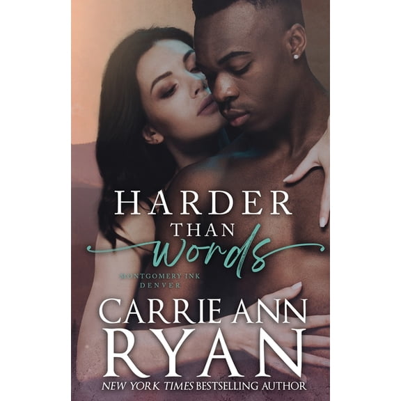 Montgomery Ink Harder than Words, Book 3, (Paperback)