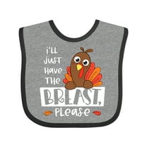 Inktastic I'll Just Have the Breast, Please Cute Turkey Boys or Girls Baby Bib