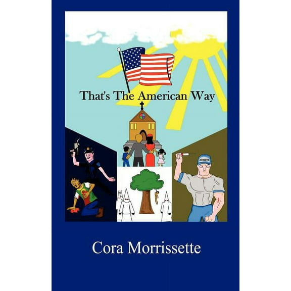 That's The American Way (Paperback)