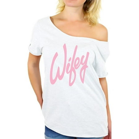 Awkward Styles Pink Tshirt Off Shoulder Shirt for Wife Wifey Off The Shoulder Shirt Gifts for Her Wifey T Shirt Oversized Cute Gifts for Wife Wifey Couple Shirt Women's Wifey Tshirt Cute Love