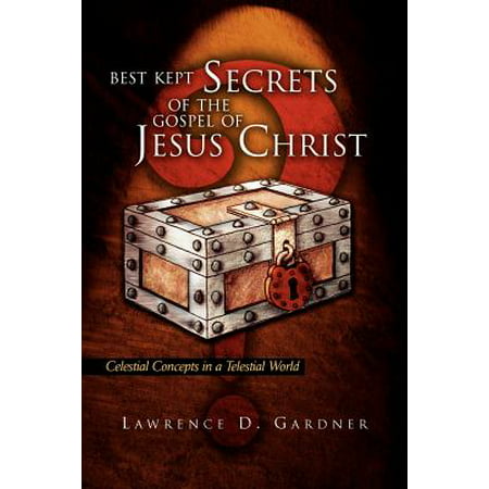 Best Kept Secrets of the Gospel of Jesus Christ (Diamond D Best Kept Secret)