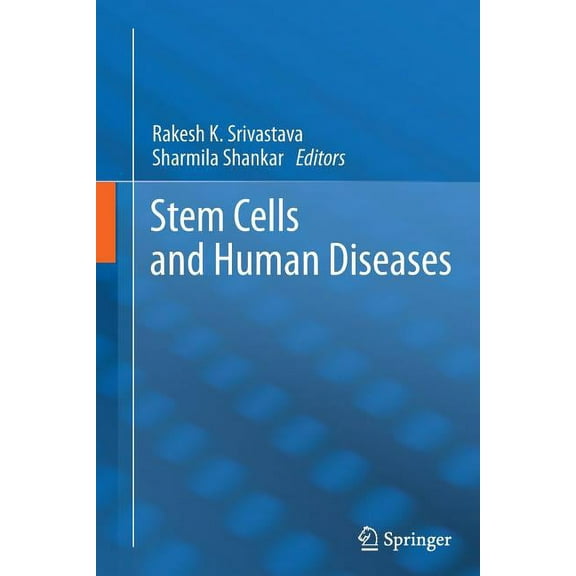 Stem Cells and Human Diseases, (Paperback)