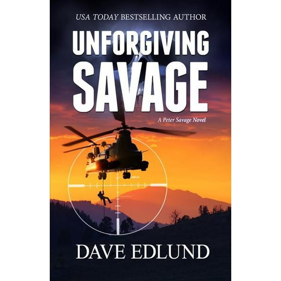 Peter Savage Novel: Unforgiving Savage (Paperback)