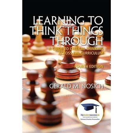 UPC: 9780137085149 | MyStudentSuccessLab (Access Codes): Learning to Think Things Through: A Guide to Critical Thinking Across the Curriculum (Paperback)
