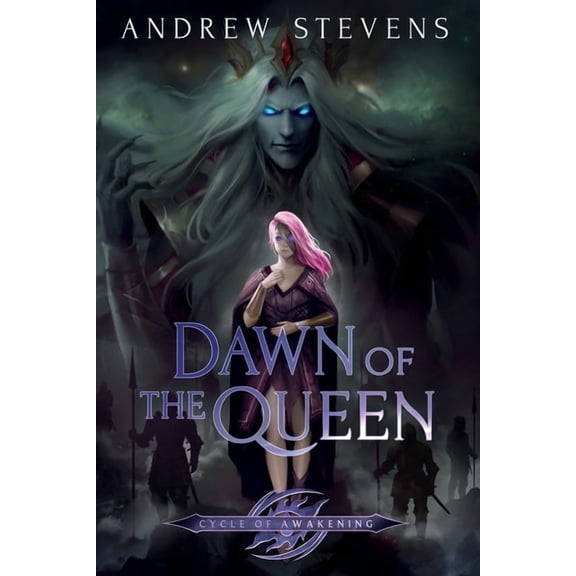 Cycle of Awakening Dawn of the Queen, (Paperback)
