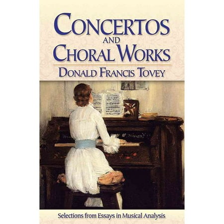 donald tovey essays in musical analysis donald tovey essays in musical analysis