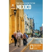 The Rough Guide to Mexico (Travel Guide with Free eBook)