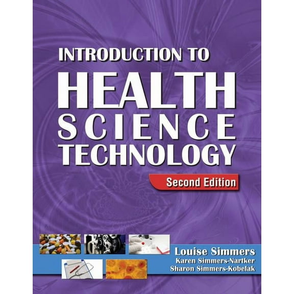 Introduction to Health Science Technology (Hardcover) by Louise M Simmers