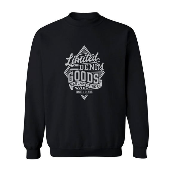 Limited Denim Goods Sweatshirt Men -Image by Shutterstock, Male Medium