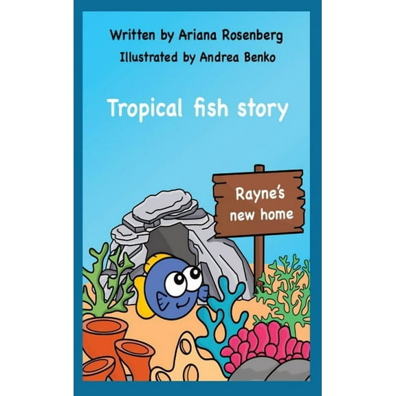 Rayne's New Home, (Hardcover)