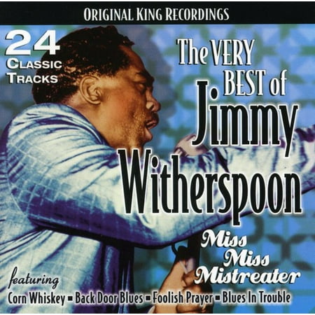 The Very Best Of Jimmy Witherspoon: Miss Miss