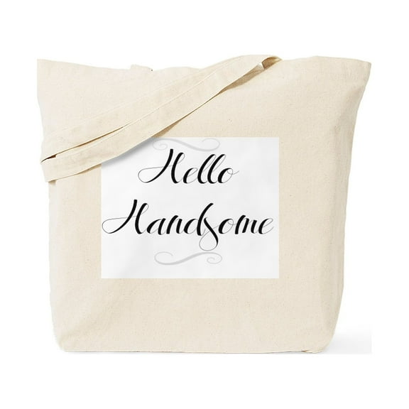 CafePress - Hello Handsome Tote Bag - Unisex Canvas Tote Bag, Beige, 1-Piece