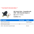 thumbnail image 2 of Idle Control Valve - Compatible with 2000 - 2005 Chevy Impala LS 2001 2002 2003 2004, 2 of 2
