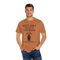 thumbnail image 3 of How Am I Suppose to Lollygag Comfort Colors Funny Meme Unisex Shirt, 3 of 7