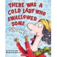 thumbnail image 1 of There Was a Cold Lady Who Swallowed Some Snow!, 1 of 3
