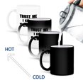 thumbnail image 4 of 3drose, Trust Me I Know Science - Fun Scientist Humor - Funny Work Job Gift, 11oz Magic Transforming Mug, 4 of 7