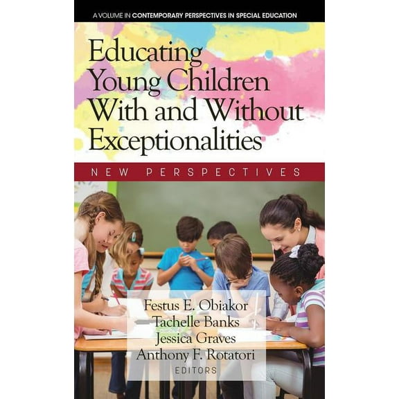 Contemporary Perspectives in Special Education: Educating Young Children With and Without Exceptionalities: New Perspectives (Hardcover)
