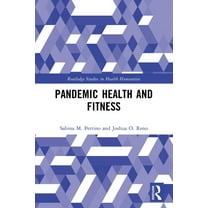 Routledge Studies in Health Humanities Pandemic Health and Fitness, (Paperback)
