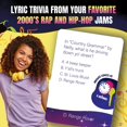 thumbnail image 2 of Juego de preguntas y respuestas That Song Lyric Legend Hip-Hop Rap de los años 2000, 2 of 7
