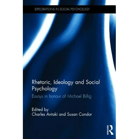 Thesis Statement For Friendship Essay Rhetoric Ideology And Social Psychology Essays In Honour Of Michael Billig My English Essay also College Vs High School Essay Rhetoric Ideology And Social Psychology Essays In Honour Of Example Essay Thesis Statement