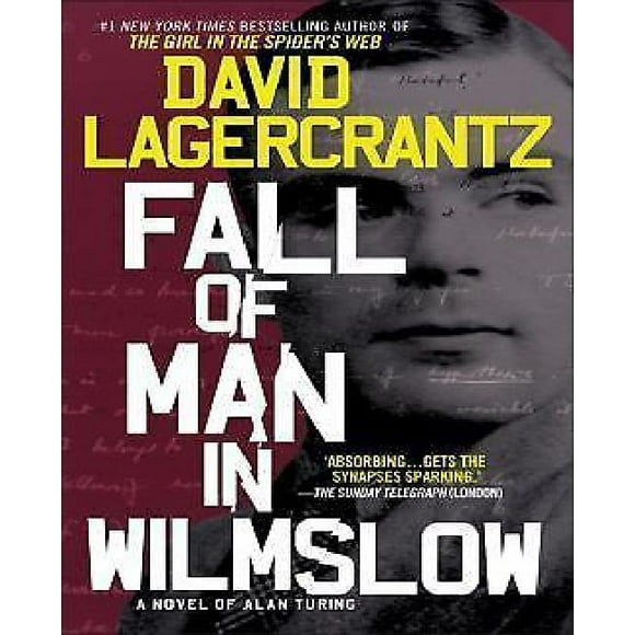 Fall of Man in Wilmslow: un Roman d'Alan Turing