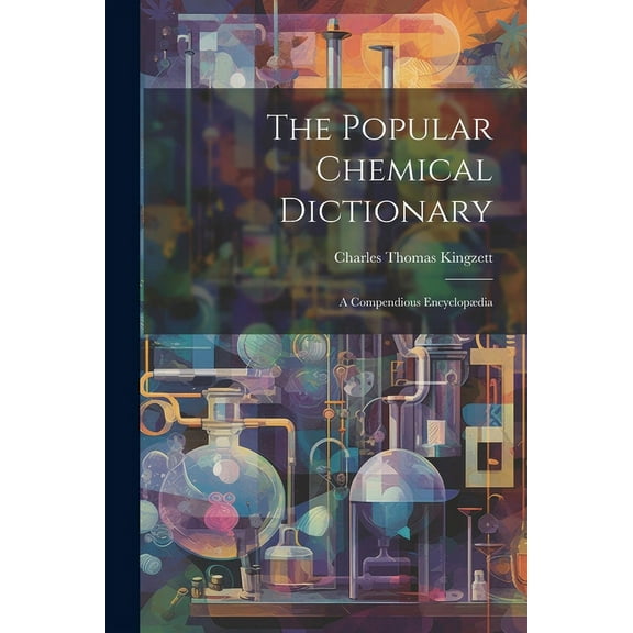 The Popular Chemical Dictionary (Paperback)