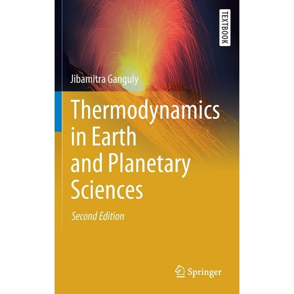 Springer Textbooks in Earth Sciences, Ge Thermodynamics in Earth and Planetary Sciences, (Hardcover)