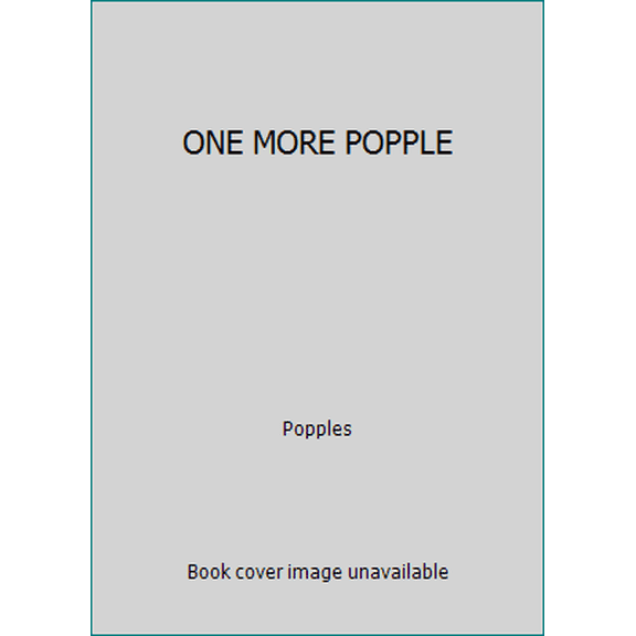 Pre-Owned ONE MORE POPPLE (Hardcover) 039488258X 9780394882581