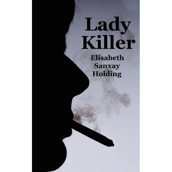 Lady Killer (Hardcover)