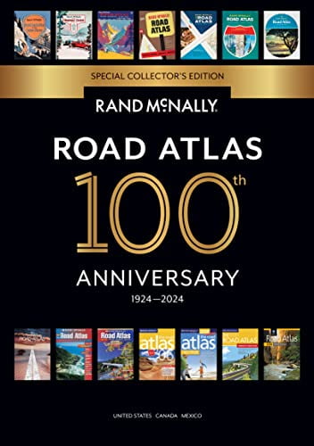 Pre-Owned Rand McNally 2024 Road Atlas: United States, Canada, Mexico: 100th Anniversary, 9780528027185, 0528027182, Paperback, Collectors edition