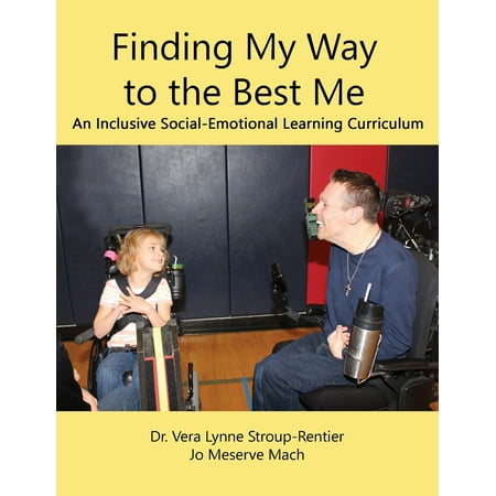 Finding My Way to the Best Me : An Inclusive Social-Emotional Learning (Best Way To Learn Animation)