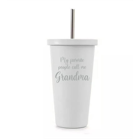 

16 oz Stainless Steel Double Wall Insulated Tumbler Pool Beach Cup Travel Mug With Straw My Favorite People Call Me Grandma Grandmother Gift (White)