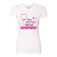 thumbnail image 2 of Wild Bobby, Funny Nurse Whats Your Superpower Nurse Week, Inspirational/Christian, Women Slim Fit Junior Tee, White, Small, 2 of 4
