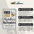 thumbnail image 3 of Topless Bartenders Funny Bar Sign Free Beer Metal Man Cave, Dorm Room Wall Decor, 3 of 7