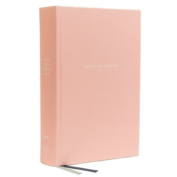 NET, Love God Greatly Bible, Cloth over Board, Pink, Thumb Indexed, Comfort Print: A SOAP Method Study Bible for Women