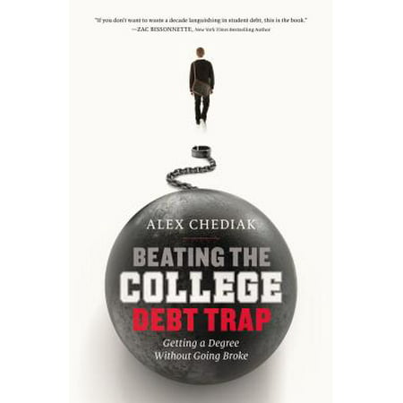 Beating the College Debt Trap : Getting a Degree Without Going (Best Paying Jobs Without A College Degree)